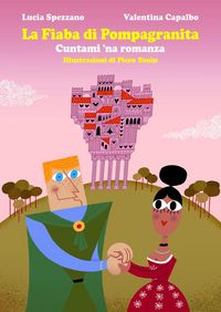 Produktbild: Cuntami na romanza - la Fiaba di Pompagranita