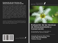 Produktbild: Evaluaci&oacute;n de las t&eacute;cnicas de Almacenamiento y Conservaci&oacute;n
