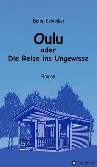 Produktbild: Oulu oder Die Reise ins Ungewisse