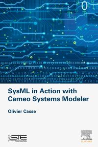 Produktbild: SysML in Action with Cameo Systems Modeler