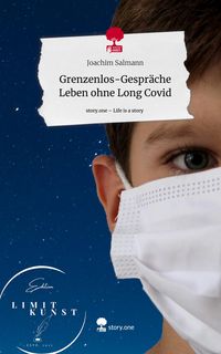 Produktbild: Grenzenlos-Gespr&auml;che Leben ohne Long Covid. Life is a Story - story.one