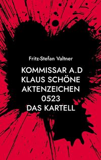 Produktbild: Kommissar a.D Klaus Sch&ouml;ne