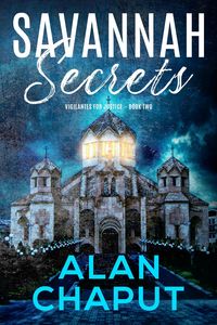 Produktbild: Savannah Secrets (Vigilantes For Justice, #2)
