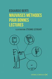 Produktbild: Mauvaises m&eacute;thodes pour bonnes lectures