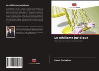 Produktbild: Le nihilisme juridique
