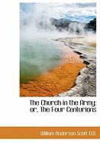 Produktbild: The Church in the Army; Or, the Four Centurions