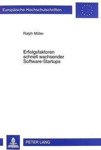 Produktbild: Erfolgsfaktoren schnell wachsender Software-Startups