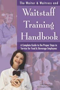 Produktbild: The Waiter & Waitress and Waitstaff Training Handbook