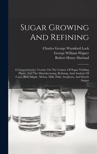 Produktbild: Sugar Growing And Refining