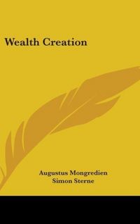 Produktbild: Mongredien, A: Wealth Creation