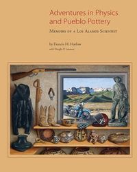 Produktbild: Adventures in Physics and Pueblo Pottery: Memoirs of a Los Alamos Scientist