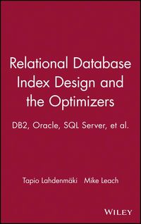 Produktbild: Relational Database Index Design and the Optimizers