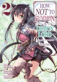 Produktbild: How Not to Summon a Demon Lord (Manga) Vol. 2
