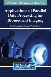 Produktbild: Applications of Parallel Data Processing for Biomedical Imaging