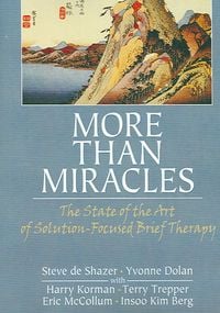 Produktbild: De Shazer, S: More Than Miracles