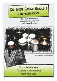 Produktbild: Die gro&szlig;e Groove-Schule 3