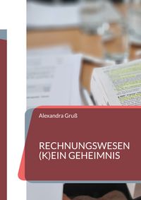 Produktbild: Rechnungswesen (k)ein Geheimnis