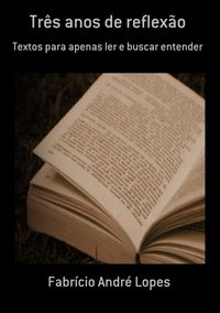 Produktbild: Tr&ecirc;s Anos De Reflex&atilde;o