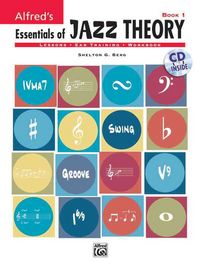 Produktbild: Berg, S: Alfred's Essentials of Jazz Theory, Bk 1