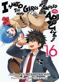 Produktbild: I Saved Too Many Girls and Caused the Apocalypse: Volume 16