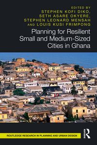 Produktbild: Planning for Resilient Small and Medium-Sized Cities in Ghana