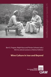 Produktbild: Wine Culture in Iran and Beyond