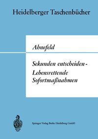 Produktbild: Sekunden entscheiden &mdash; Lebensrettende Sofortma&szlig;nahmen