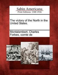 Produktbild: The Victory of the North in the United States.