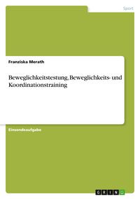 Produktbild: Beweglichkeitstestung, Beweglichkeits- und Koordinationstraining