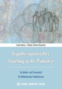 Produktbild: Ergotherapeutisches Coaching in der P&auml;diatrie