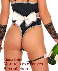 Produktbild: Manuels exzessives Sexualleben