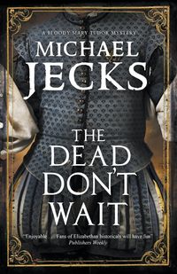 Produktbild: Jecks, M: Dead Don't Wait