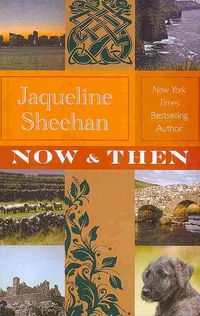 Produktbild: Sheehan, J: Now & Then