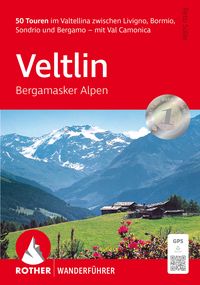 Produktbild: ROTHER Wanderf&uuml;hrer Veltlin - Bergamasker Alpen