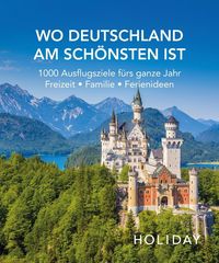 Bild vom Artikel HOLIDAY Reisebuch: Wo Deutschland am schönsten ist vom Autor Axel Klemmer