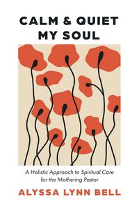 Produktbild: Calm and Quiet My Soul