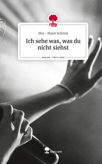 Produktbild: Ich sehe was, was du nicht siehst. Life is a Story - story.one