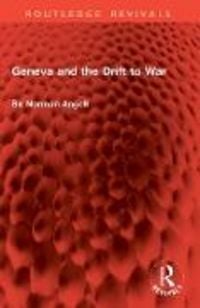 Produktbild: Geneva and the Drift to War