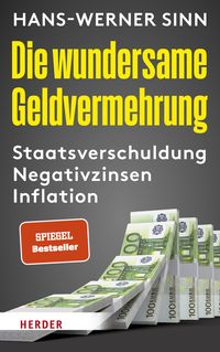 Bild vom Artikel Die wundersame Geldvermehrung vom Autor Hans Werner Sinn