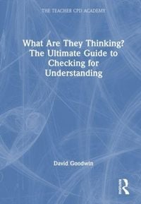Produktbild: What Are They Thinking? The Ultimate Guide to Checking for Understanding