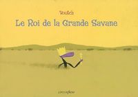 Produktbild: Le roi de la grande savane