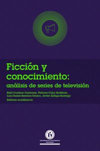 Produktbild: Ficci&oacute;n y conocimiento: an&aacute;lisis de series de televisi&oacute;n