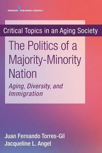 Produktbild: The Politics of a Majority-Minority Nation
