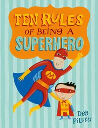 Produktbild: Ten Rules of Being a Superhero