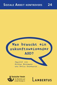 Produktbild: Was braucht ein zukunftsweisender ASD?