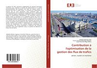 Produktbild: Contribution &agrave; l'optimisation de la gestion des flux de trafics