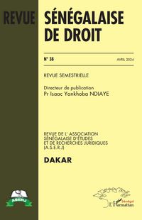 Produktbild: Revue S&eacute;n&eacute;galaise de Droit N&deg; 38