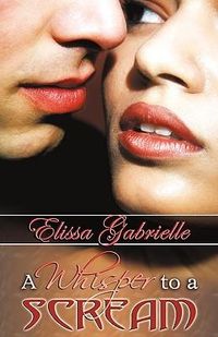 Produktbild: A Whisper to a Scream (Peace in the Storm Publishing Presents)