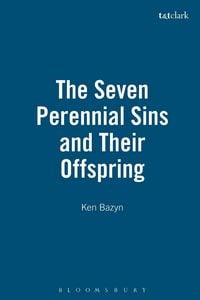 Produktbild: The Seven Perennial Sins and Their Offspring