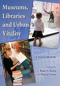 Produktbild: Museums, Libraries and Urban Vitality
